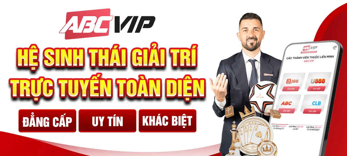 Hệ sinh thái giải trí toàn diện abcvip